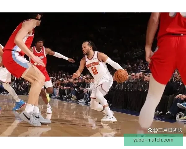 尼克斯七人得分上双布伦森32分助队险胜鹈鹕迎七连胜